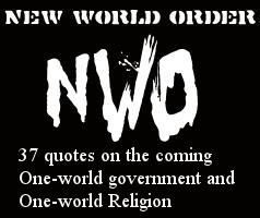 New World Order: 37 NWO quotes