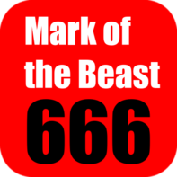 MARK OF THE BEAST 666: The Complete Guide to the Mark of the Beast, 666
