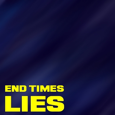 End Times Lie: Raising the Dead
